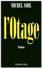 ebook cover of L'Otage, by Michel Noir