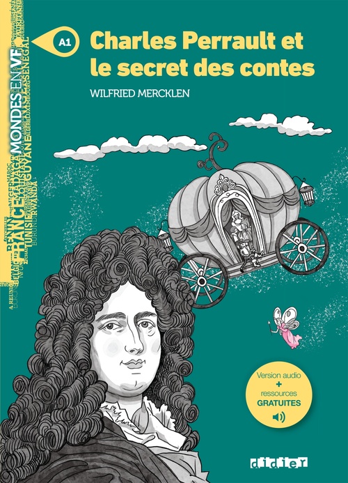 ebook cover of Mondes en VF - Charles Perrault et le secret des contes - Niv. A1 - Ebook, by Wilfried Mercklen