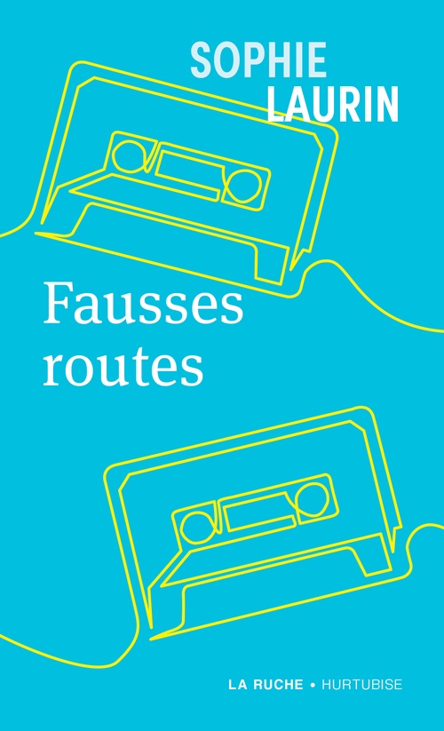 Couverture ebook de Fausses routes, de Sophie Laurin