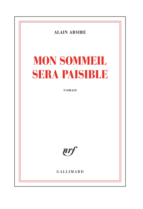 ebook cover of Mon sommeil sera paisible, by Alain Absire