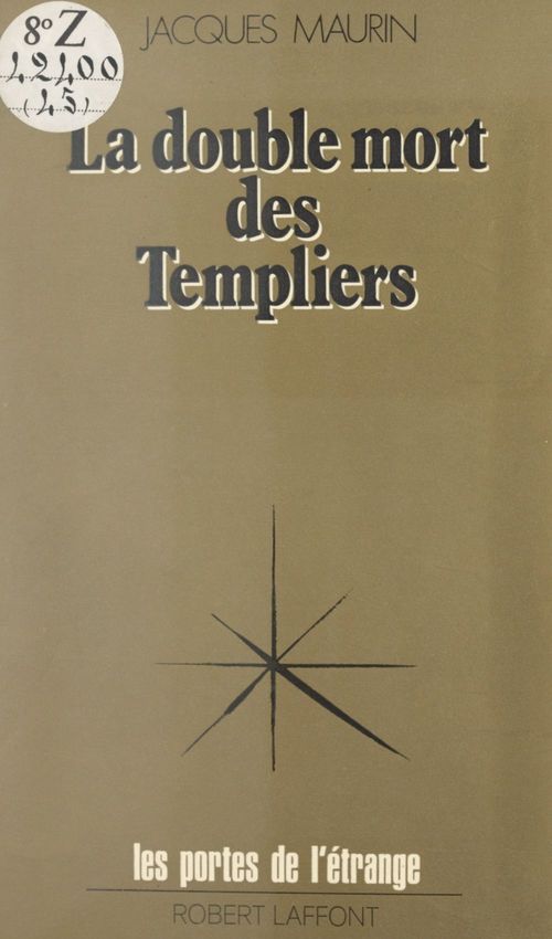 Couverture ebook de La double mort des Templiers, de Jacques Maurin