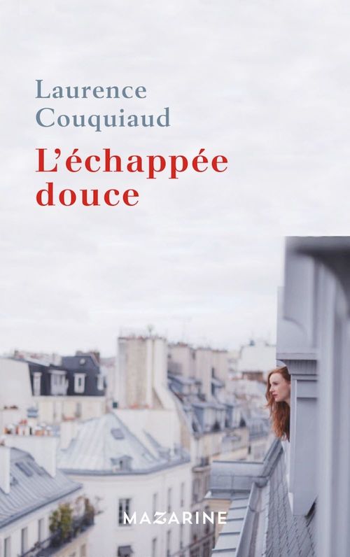 ebook cover of L'échappée douce, by Laurence Couquiaud