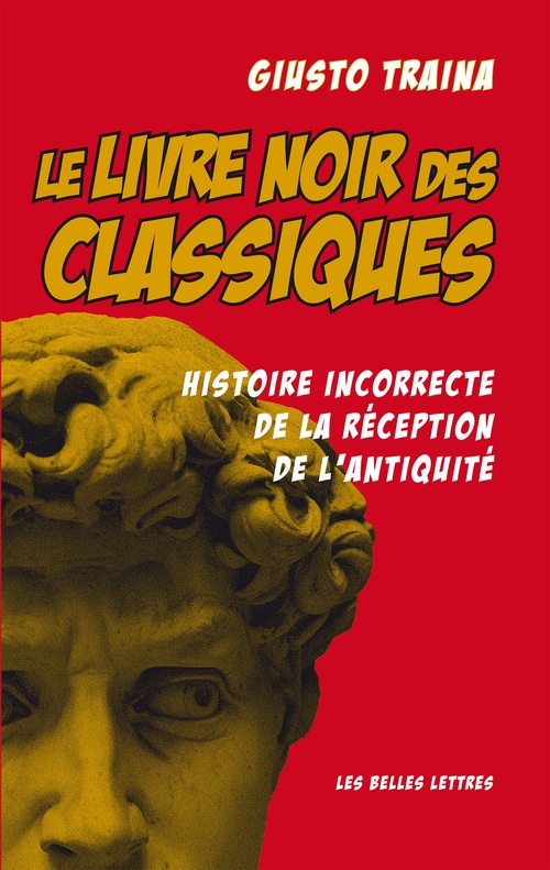 ebook cover of Le livre noir des Classiques, by Giusto Traina
