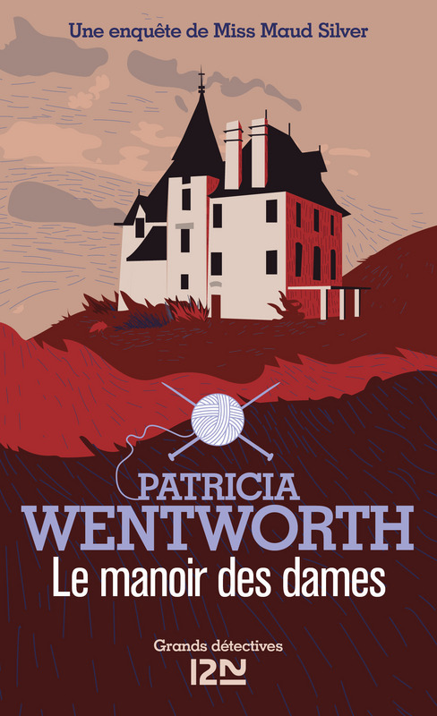 ebook cover of Le manoir des dames, by Patricia Wentworth