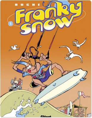 ebook cover of Franky Snow - Tome 05, by Éric Buche