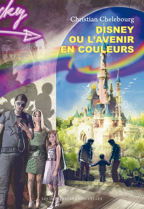 ebook cover of Disney ou l´avenir en couleurs, by Christian Chelebourg