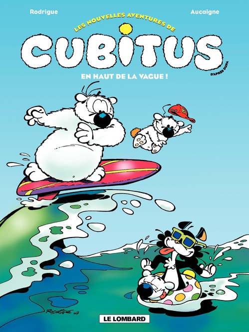 ebook cover of Cubitus (Nouv.Aventures) - tome 3 - En haut de la vague, by Pierre Aucaigne, Michel Rodrigue