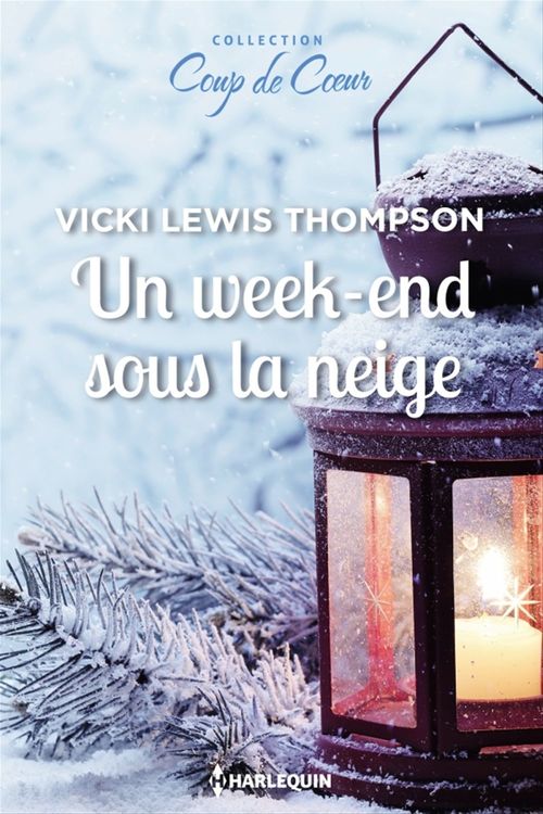 ebook cover of Un week-end sous la neige, by Vicki Lewis thompson