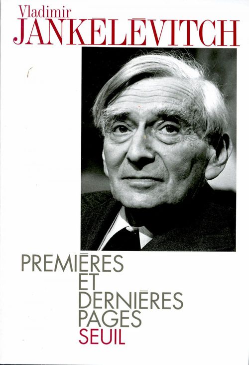 Couverture ebook de Premières et Dernières Pages, de Vladimir Jankélévitch