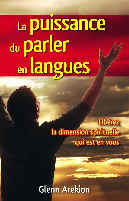 Couverture ebook de La puissance du parler en langues, de Glenn Arekion