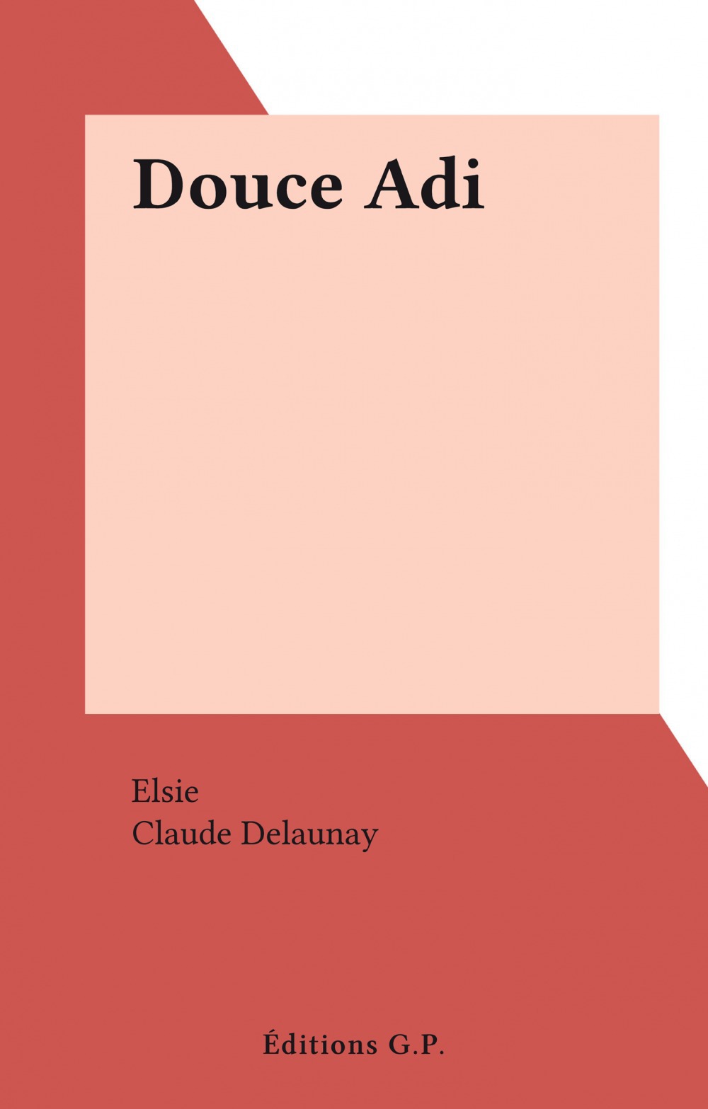 Couverture ebook de Douce Adi, de Elsie