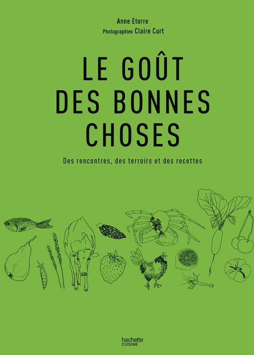 Couverture ebook de Le goût des bonnes choses, de Anne Etorre