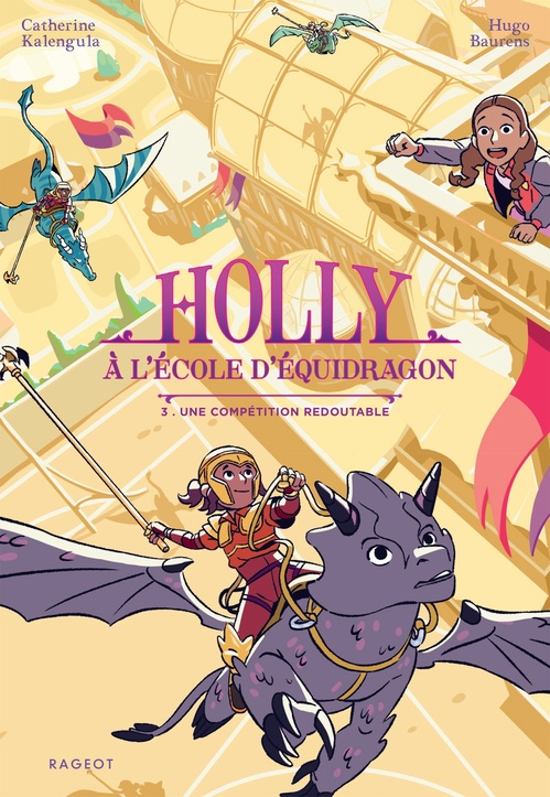 ebook cover of Holly à l'école d'équidragon - Tome 3, Une compétition redoutable, by Catherine Kalengula