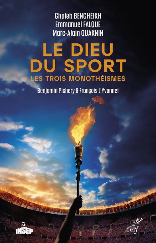 Couverture ebook de Le Dieu du sport, de Ghaleb Bencheikh, Emmanuel Falque, Marc-Alain Ouaknin, Benjamin Pichery, François L'Yvonnet