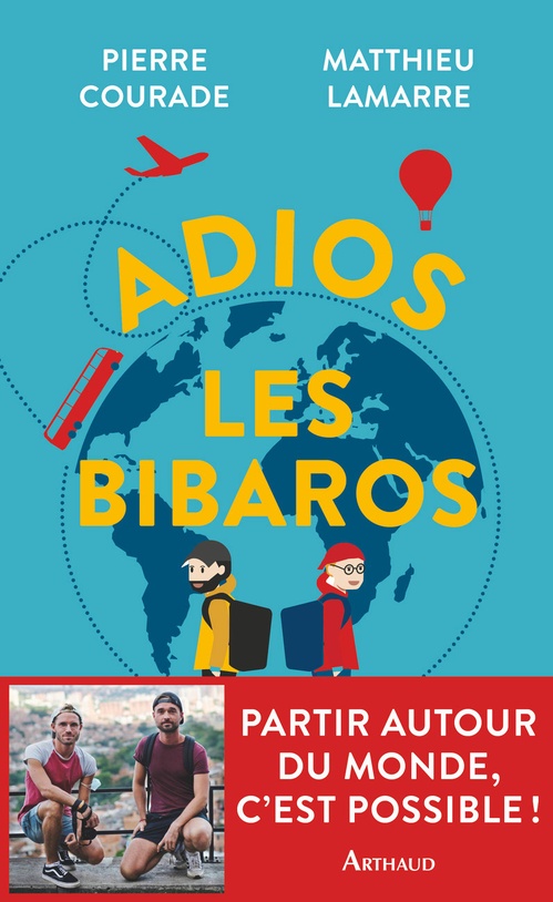 Couverture ebook de Adios les Bibaros, de Pierre Courade, Matthieu Lamarre