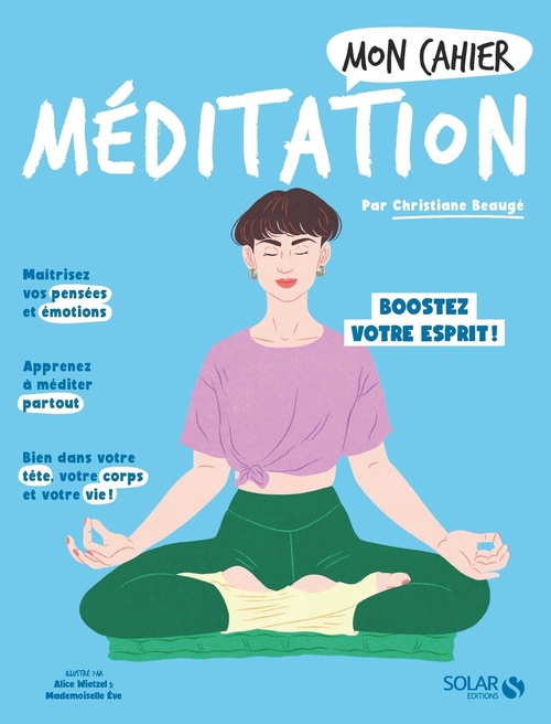 ebook cover of Mon cahier Méditation, by Christiane Beaugé