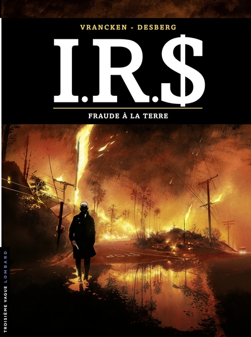 Couverture ebook de I.R.$. - Tome 23 - Fraude à la Terre, de Stephen Desberg