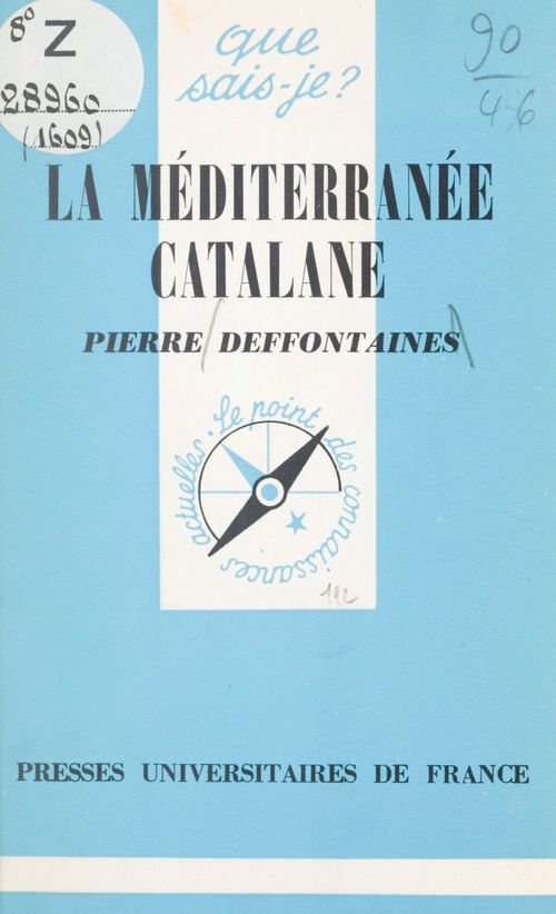 Couverture ebook de La méditerranée catalane, de Pierre Deffontaines