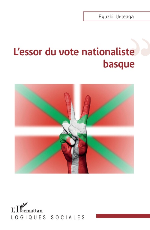 Couverture ebook de L'essor du vote nationaliste basque, de Eguzki Urteaga