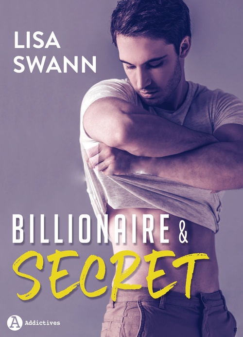 Couverture ebook de Billionaire & Secret, de Lisa Swann