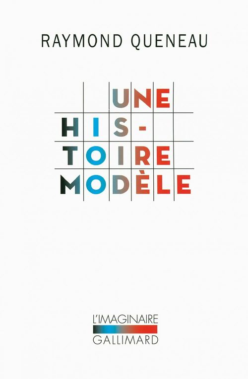 ebook cover of Une histoire modèle, by Raymond Queneau