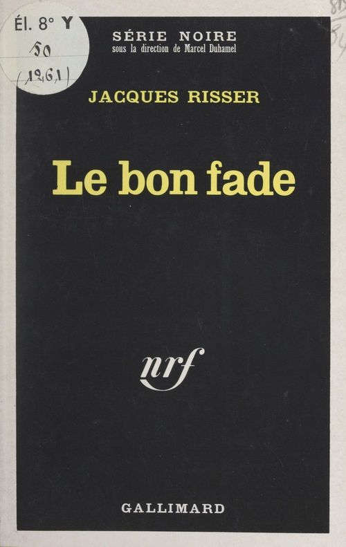 Couverture ebook de Le bon fade, de Jacques Risser