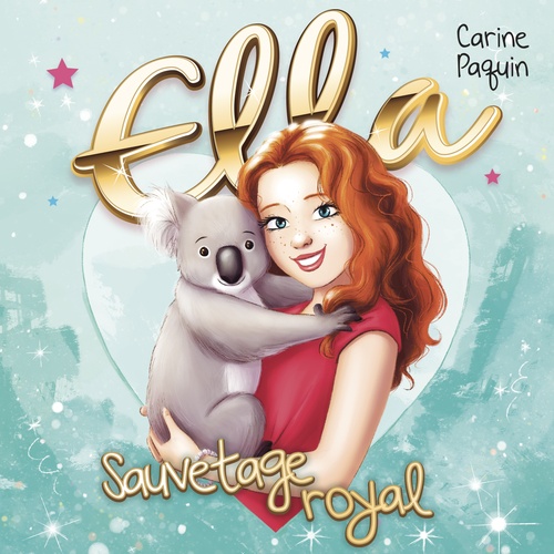 Couverture audiobook de Ella - T.6 : Sauvetage royal, de Paquin Carine