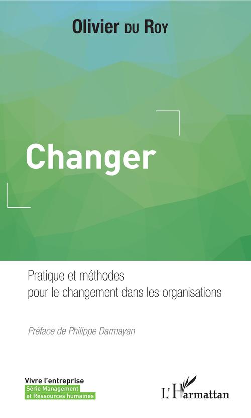 Couverture ebook de Changer, de Olivier Du roy