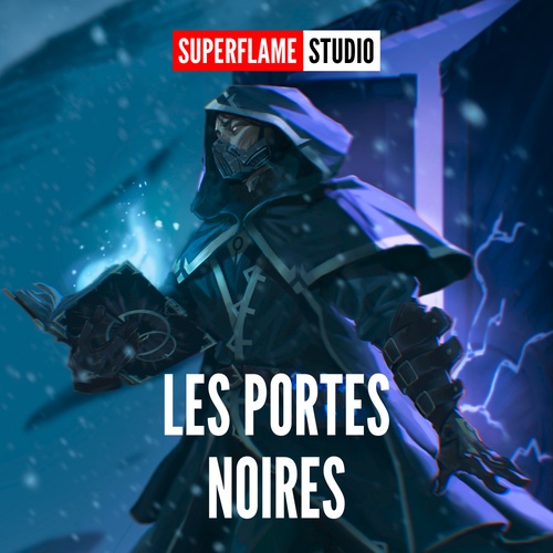 Couverture audiobook de Les Portes Noires, de Superflame