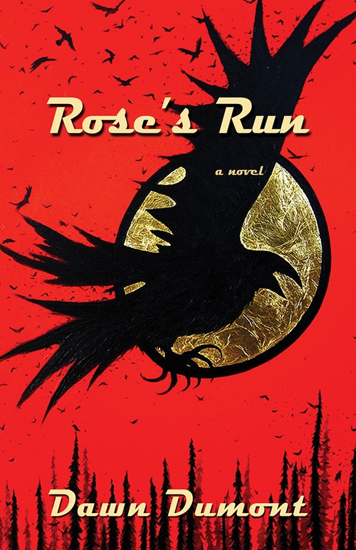 Couverture ebook de Rose's Run, de Dawn Dumont