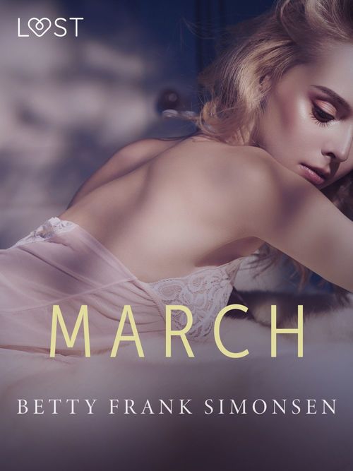 Couverture ebook de March - erotic short story, de Betty Frank Simonsen