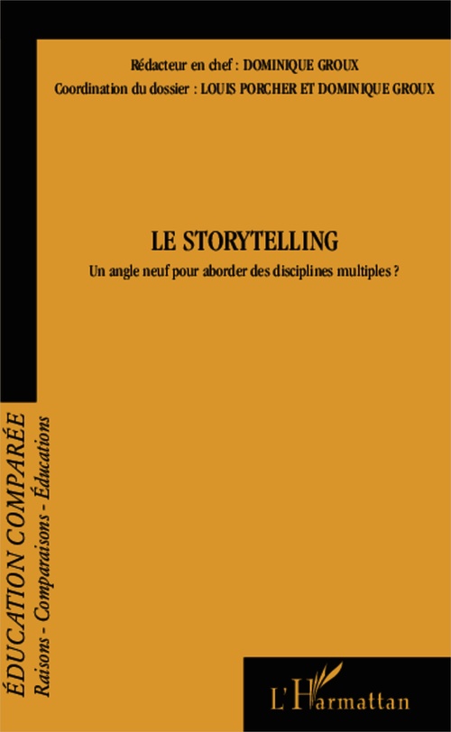 Couverture ebook de Le Storytelling, de Dominique Groux, Louis Porcher