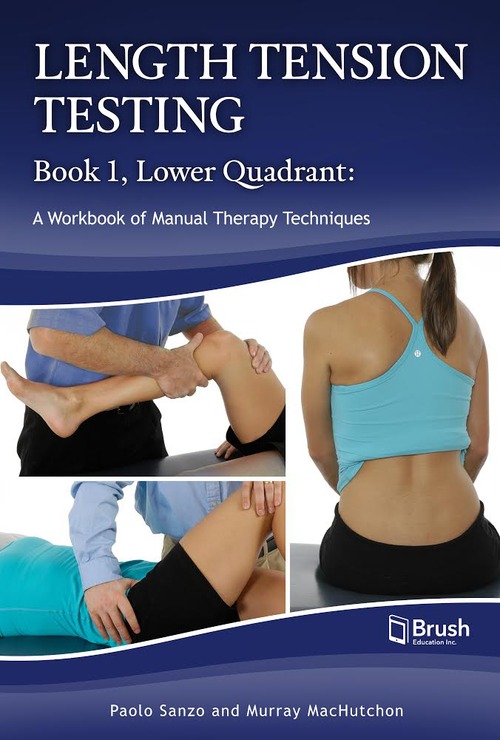 ebook cover of Length Tension Testing Book 1, Lower Quadrant, by Murray Machutchon, Paolo Sanzo