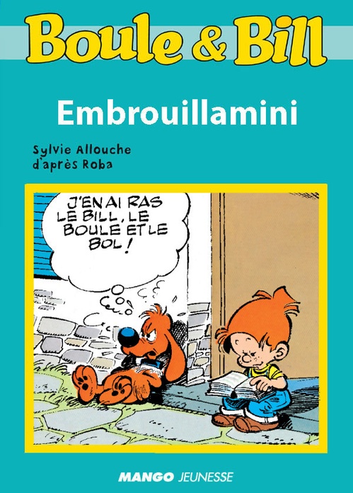 Couverture ebook de Boule et Bill - Embrouillamini, de Sylvie Allouche, Jean Roba
