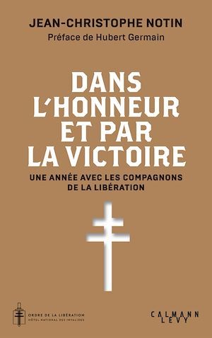ebook cover of Dans l'honneur et par la victoire, by Jean-Christophe Notin