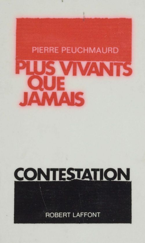 Couverture ebook de Plus vivants que jamais, de Pierre Peuchmaurd