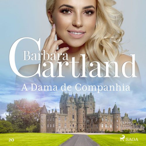 audiobook cover of A Dama de Companhia (A Eterna Coleção de Barbara Cartland 20), by Barbara Cartland