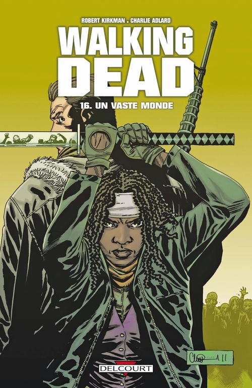 Couverture ebook de Walking Dead T16 - Un Vaste monde, de Charlie Adlard, Robert Kirkman