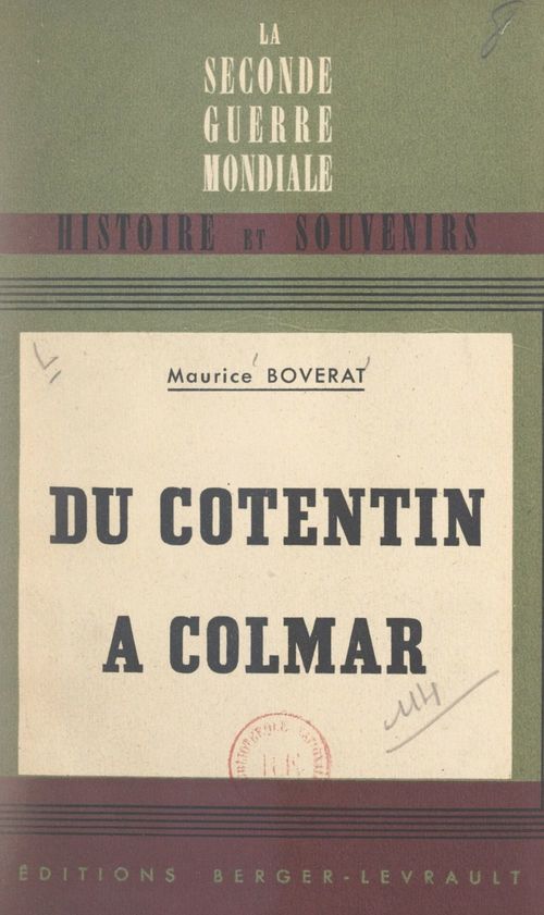 Couverture ebook de Du Cotentin à Colmar avec les chars de Leclerc, de Maurice Boverat