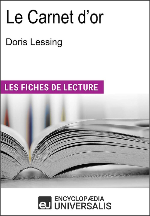 ebook cover of Le carnet d'or de Doris Lessing, by Encyclopaedia Universalis