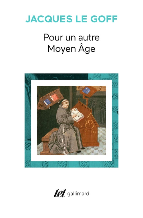 ebook cover of Pour un autre Moyen Âge. Temps, travail et culture en Occident, by Jacques Le Goff