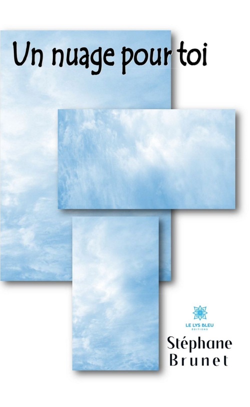 ebook cover of Un nuage pour toi, by Stéphane Brunet
