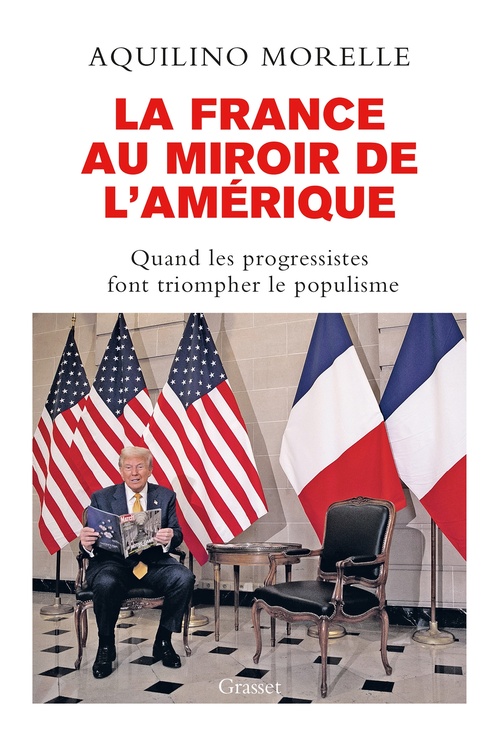 Couverture ebook de La France au miroir de l'Amérique, de Aquilino Morelle