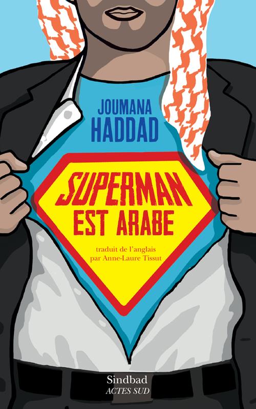 ebook cover of Superman est arabe, by Joumana Haddad