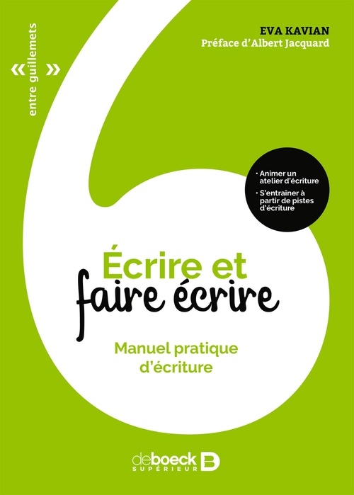ebook cover of Écrire et faire écrire : Manuel pratique d'écriture, by Eva Kavian