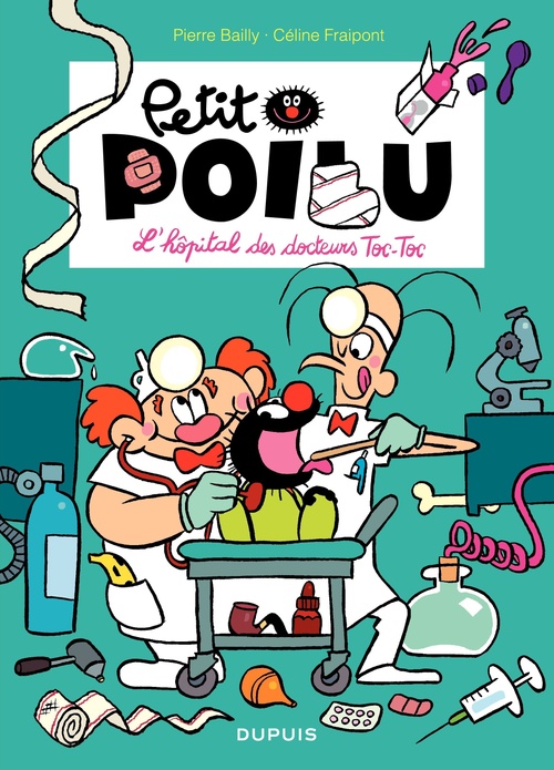 Couverture ebook de Petit Poilu - Tome 11 - L'hôpital des docteurs Toc - Toc, de Céline Fraipont