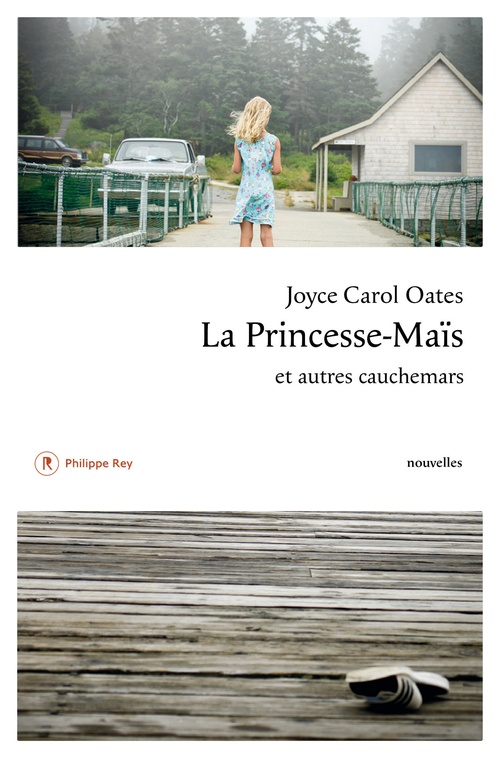 Couverture ebook de La Princesse-Maïs et autres cauchemars, de Joyce Carol Oates