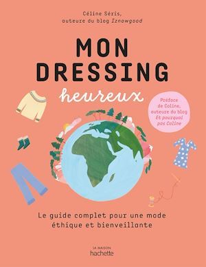 Couverture ebook de Mon dressing heureux, de Céline Séris
