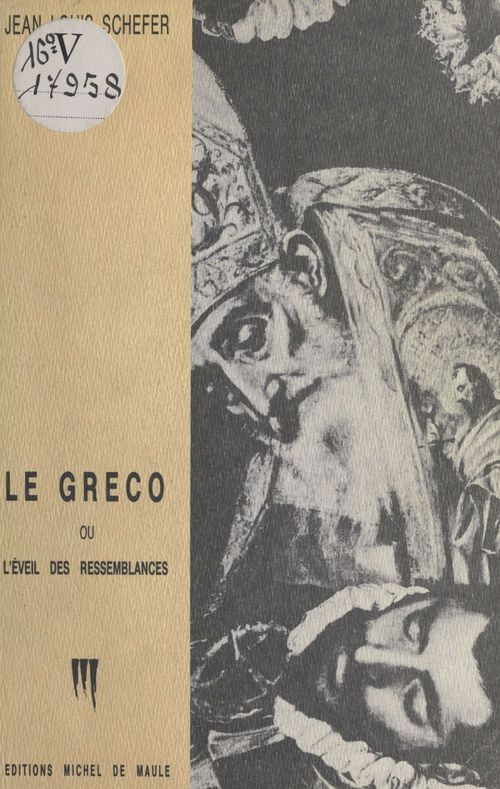 ebook cover of Le Greco ou l'Éveil des ressemblances, by Schefer J-L.