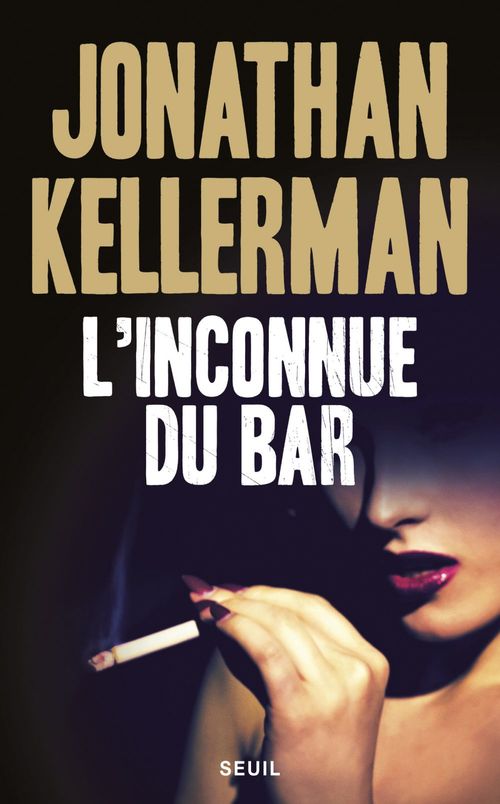 Couverture ebook de L'Inconnue du bar, de Jonathan Kellerman